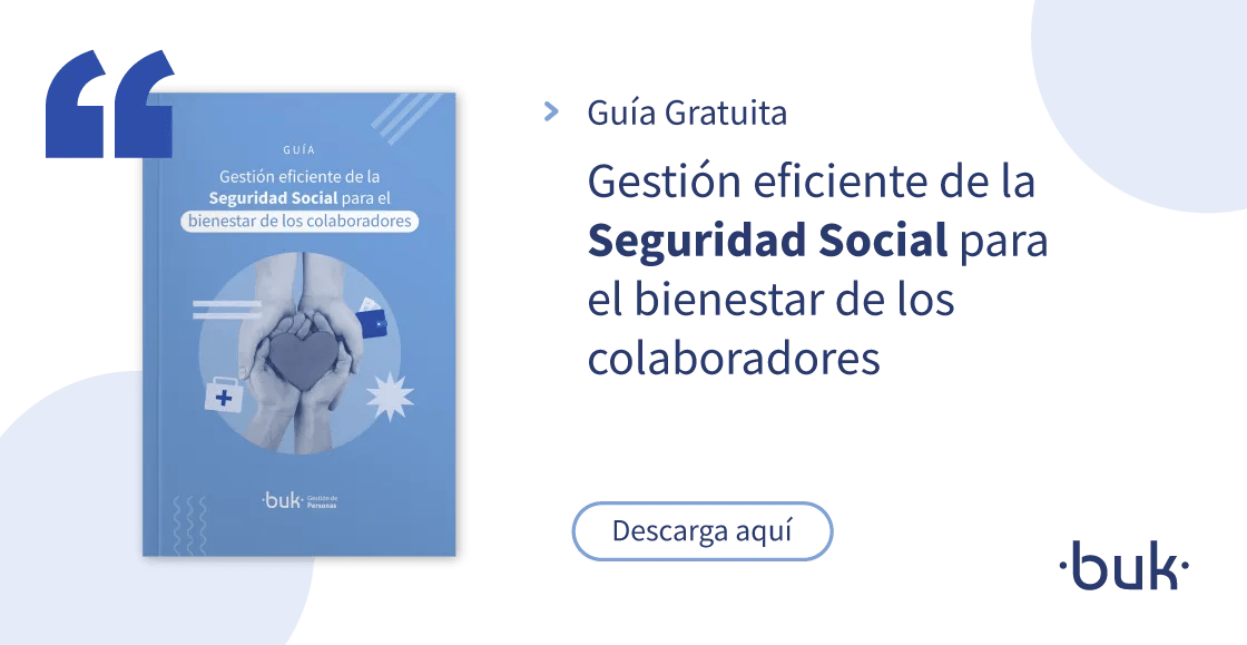 Guía gratuita de Buk México sobre gestión de la seguridad social para el bienestar de los colaboradores
