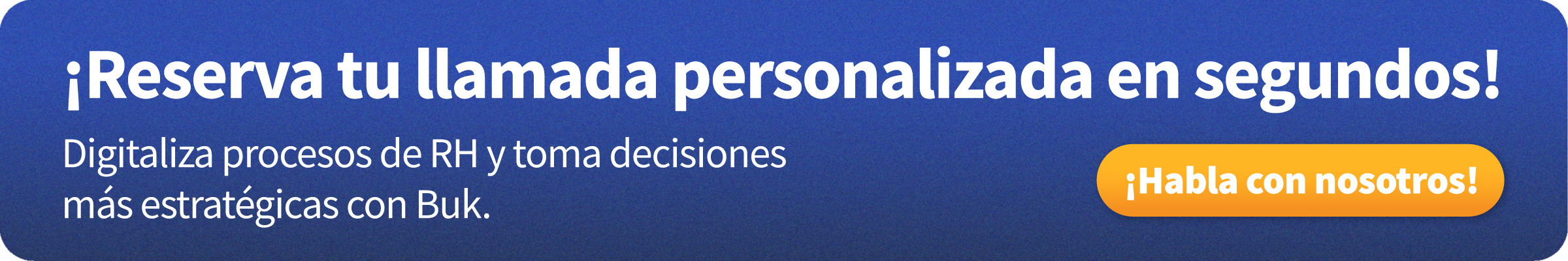 Banner sobre reservar llamada personalizada con Buk México en segundos