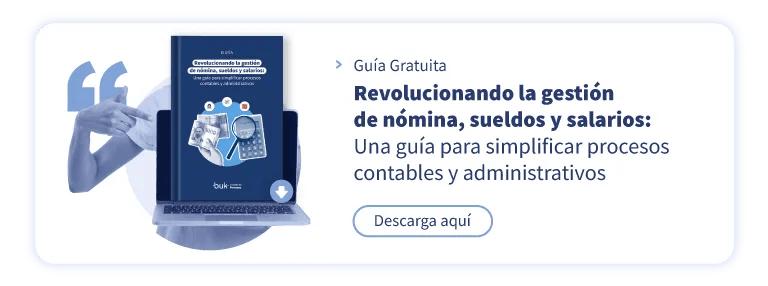 Guía gratuita de Buk México sobre gestión de nómina, sueldos y salarios.