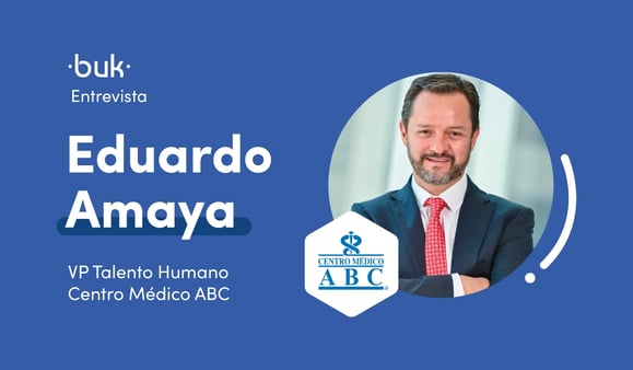 Imagen sobre Entrevista del mes: Eduardo Amaya, VP de Talento Humano del Centro Médico ABC