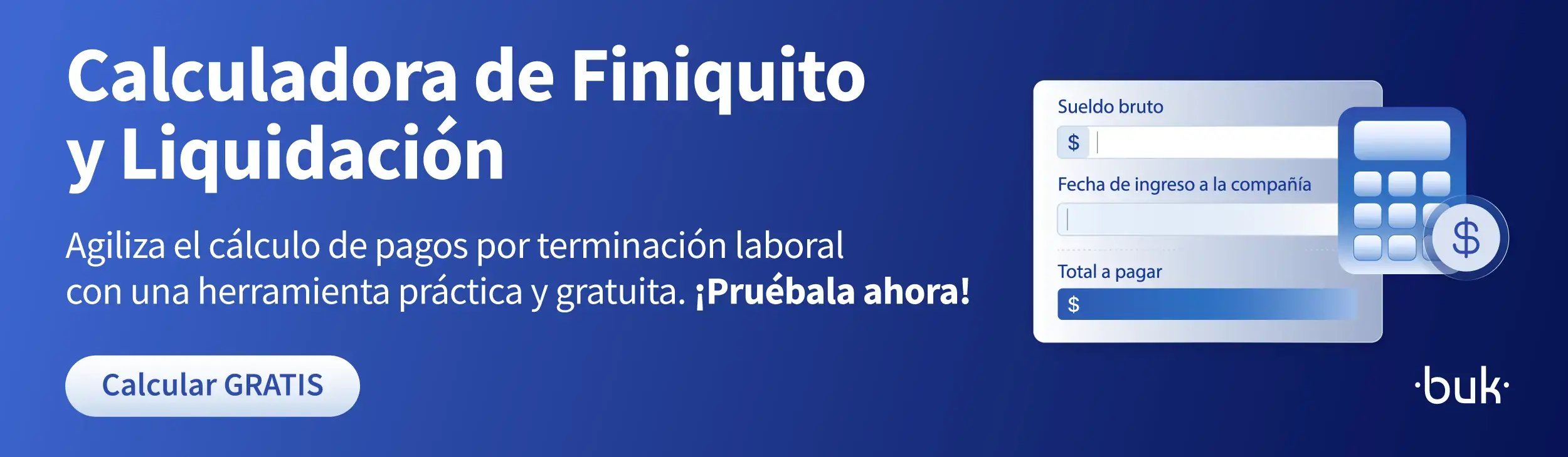 Banner Calculadora de Finiquito y Liquidación de Buk México