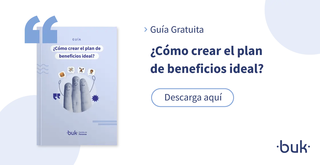 Guía gratuita de Buk México sobre cómo crear el plan de beneficios ideal