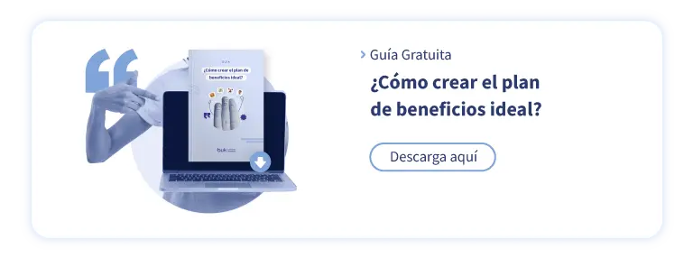 descarga la guia gratuita de como crear el plan de beneficios ideal