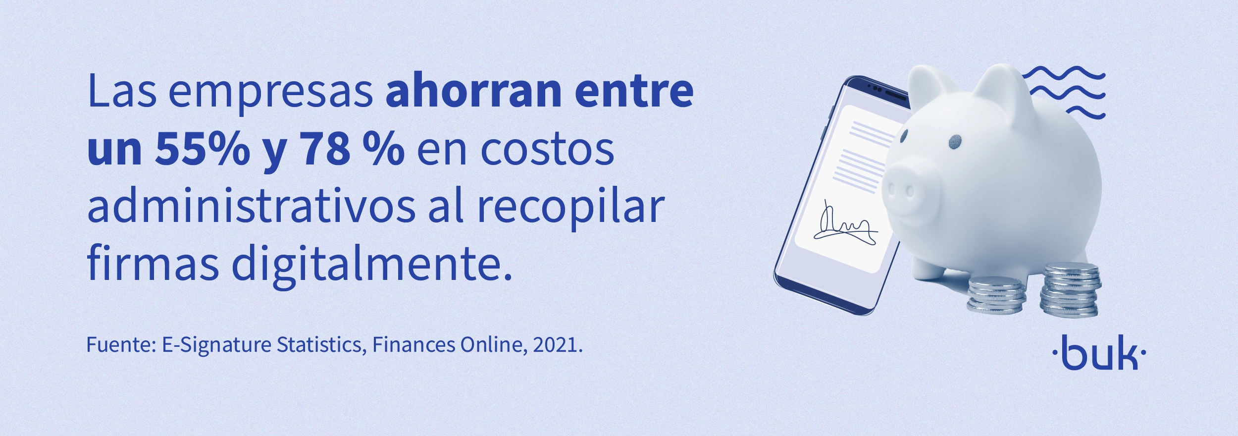 las empresas ahorran entre un 55 y 78 en corsos administrativos al recopilar firmas digitalmente