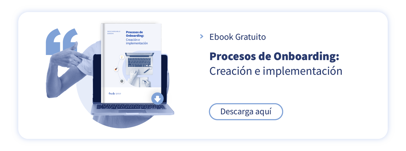 Todo lo que debes saber sobre el onboarding