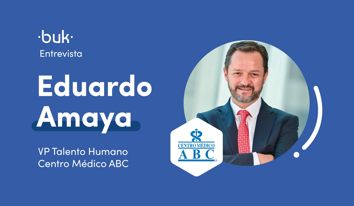Entrevista del mes: Eduardo Amaya, VP de Talento Humano del Centro Médico ABC 